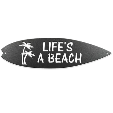 Life's a Beach Surf Board